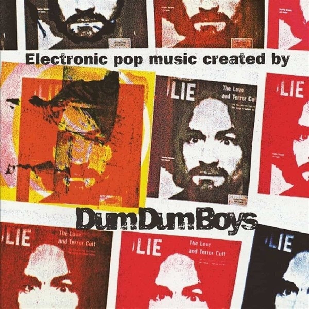 Schallplatte Dum Dum Boys - Electronic Pop Music Created By (2 LP)