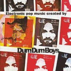 Schallplatte Dum Dum Boys - Electronic Pop Music Created By (2 LP)