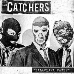 LP ploča The Catchers - Balaclava Party (LP)