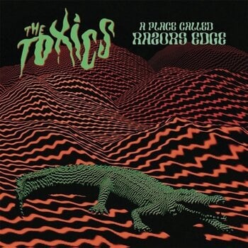 Disque vinyle The Toxics - A Place Called Razors Edge (LP) - 1