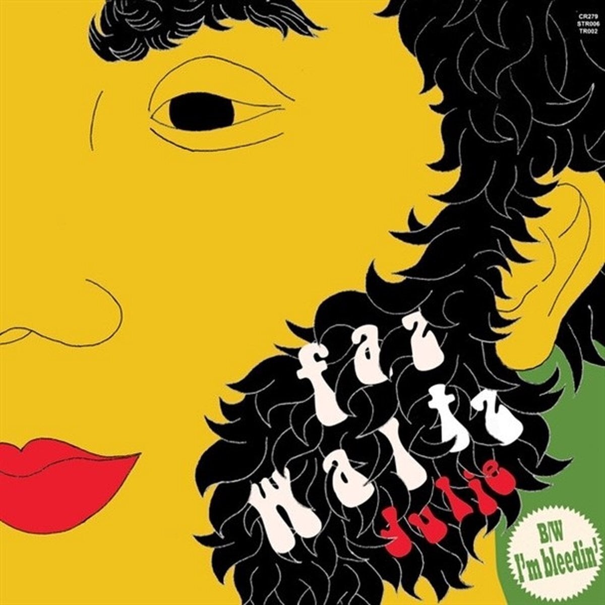 Disque vinyle Faz Waltz - Julie / I'm Bleedin' (LP)