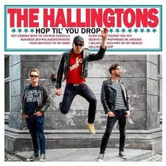 Schallplatte The Hallingtons - Hop Til' You Drop (LP)