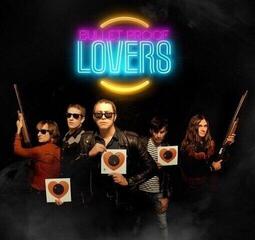 LP ploča Bullet Proof Lovers - Shot Through The Heart (LP)