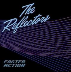 Hanglemez The Reflectors - Faster Action (LP)