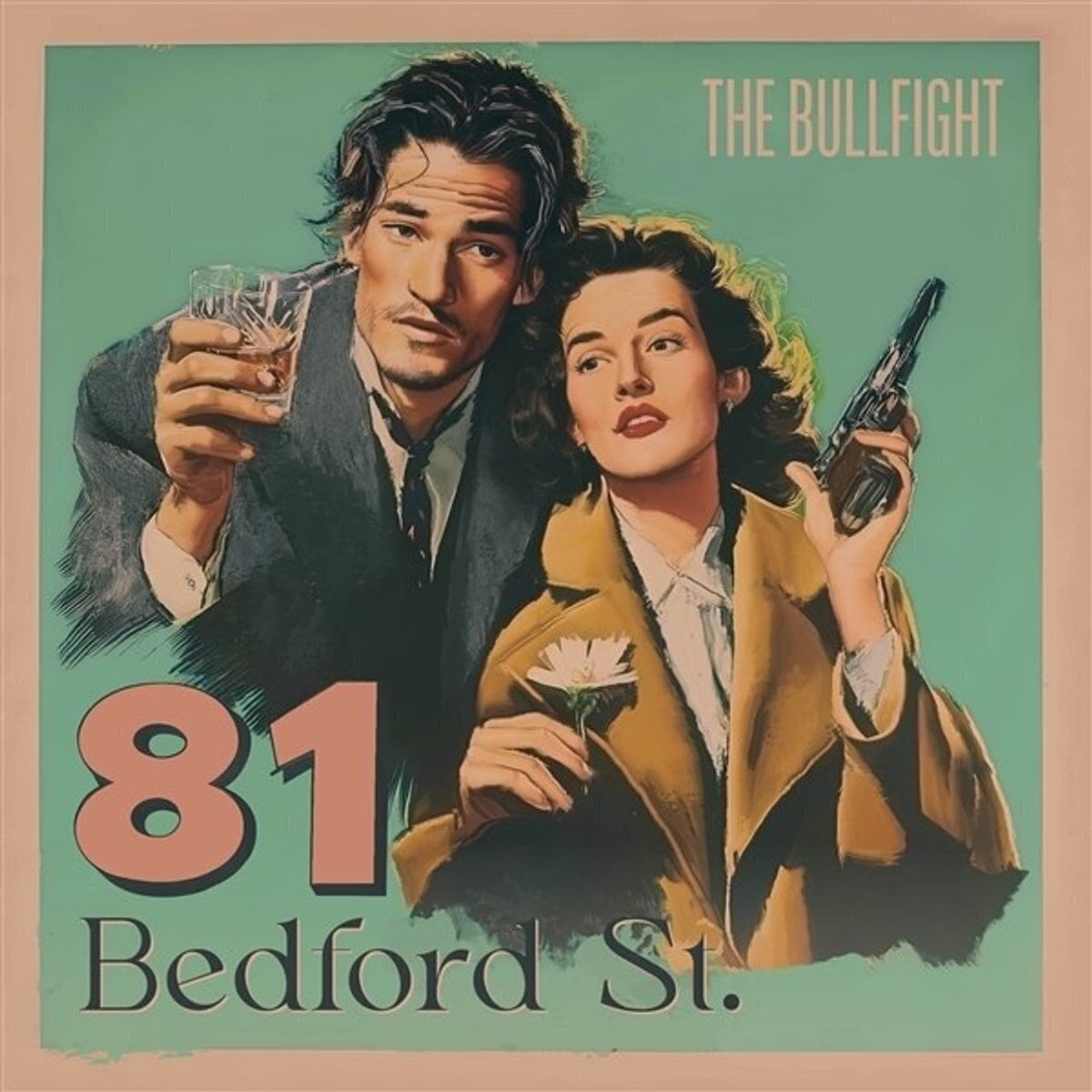 Hanglemez The Bullfight - 81 Bedford St. (LP)