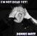 LP Dennis Most - I'm Not Dead Yet! (LP)