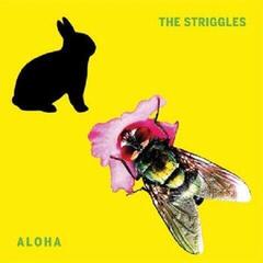 Schallplatte The Striggles - Aloha (LP)