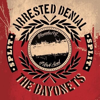 Schallplatte Arrested Denial & The Bayonets - Split (LP) - 1