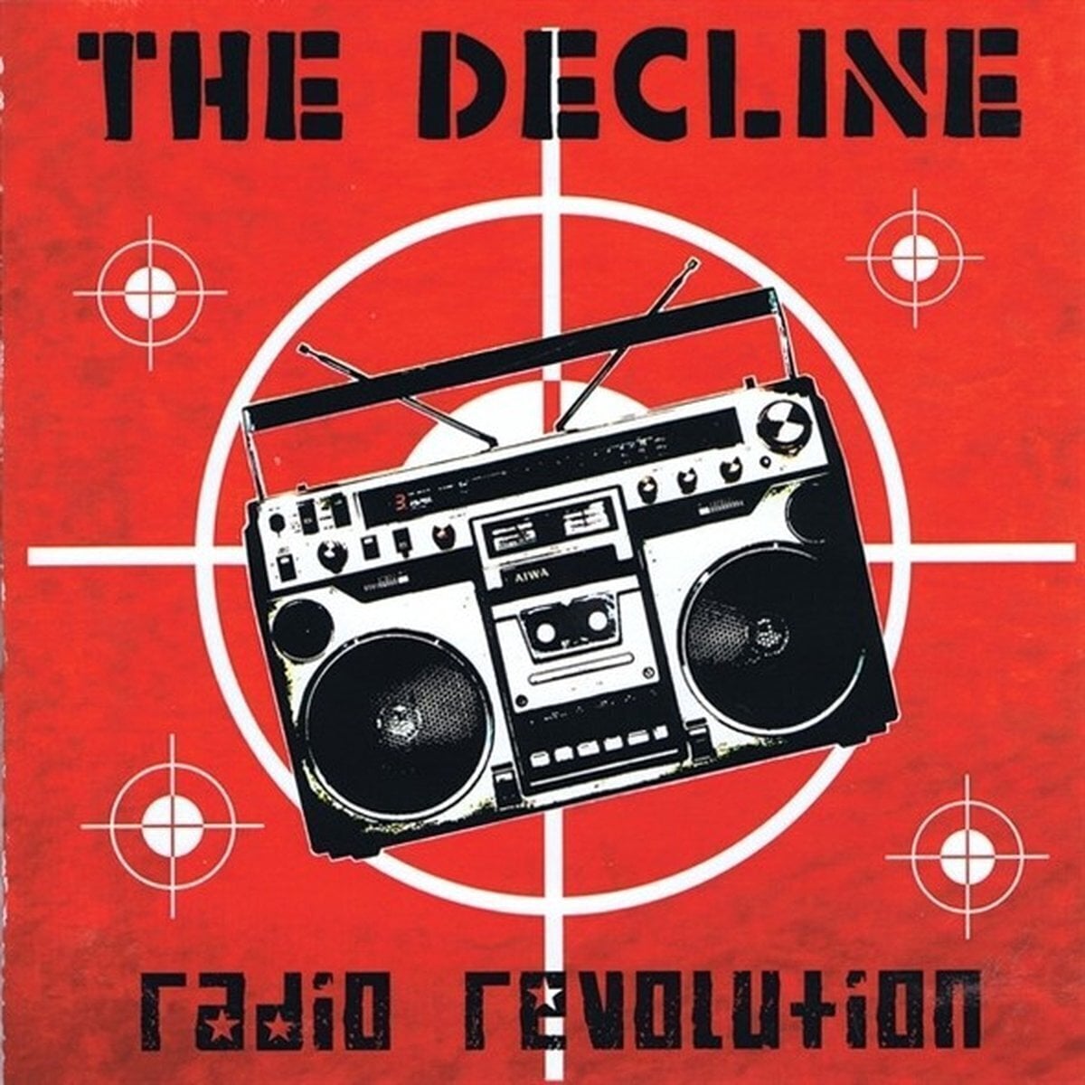 Schallplatte The Decline - Radio Revolution (LP)