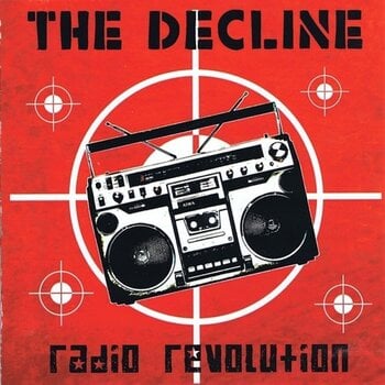Schallplatte The Decline - Radio Revolution (LP) - 1