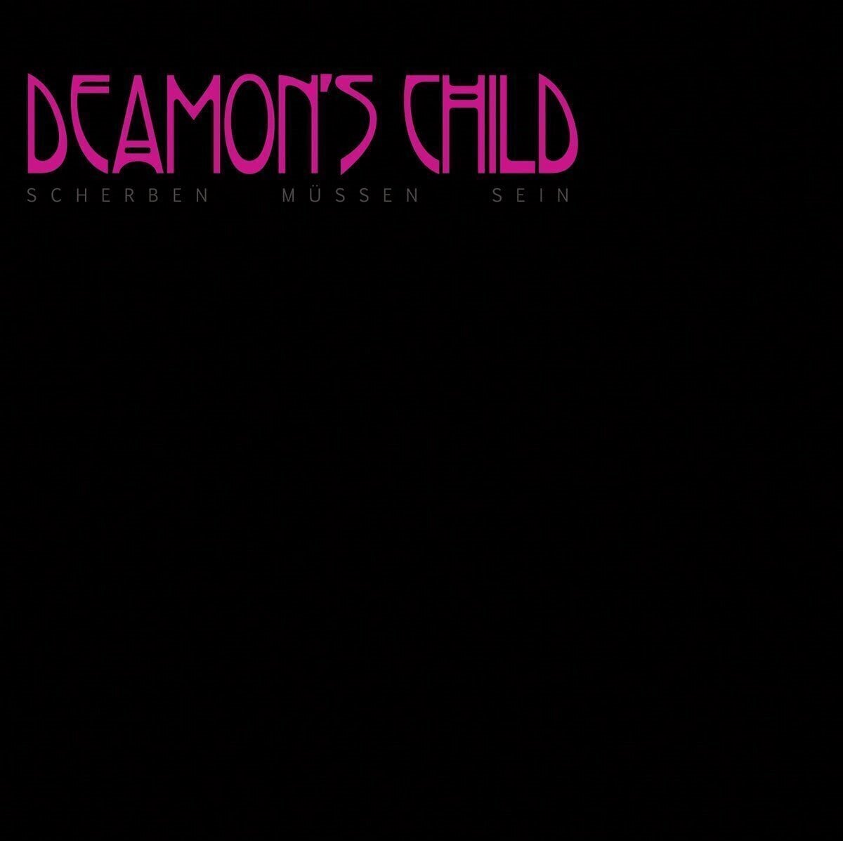 Disque vinyle Deamon's Child - Scherben Muessen Sein (LP)