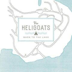 LP ploča The Heligoats - Back To The Lake (Limited Edition) (LP)