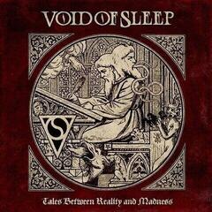 Vinylskiva Void Of Sleep - Tales Between Reality And Madness (Cream Coloured) (LP)