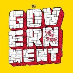 Schallplatte The Government - Vote Me Tender (LP)