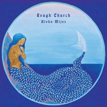 LP ploča Rough Church - Aloha Mijos (2 LP) - 1