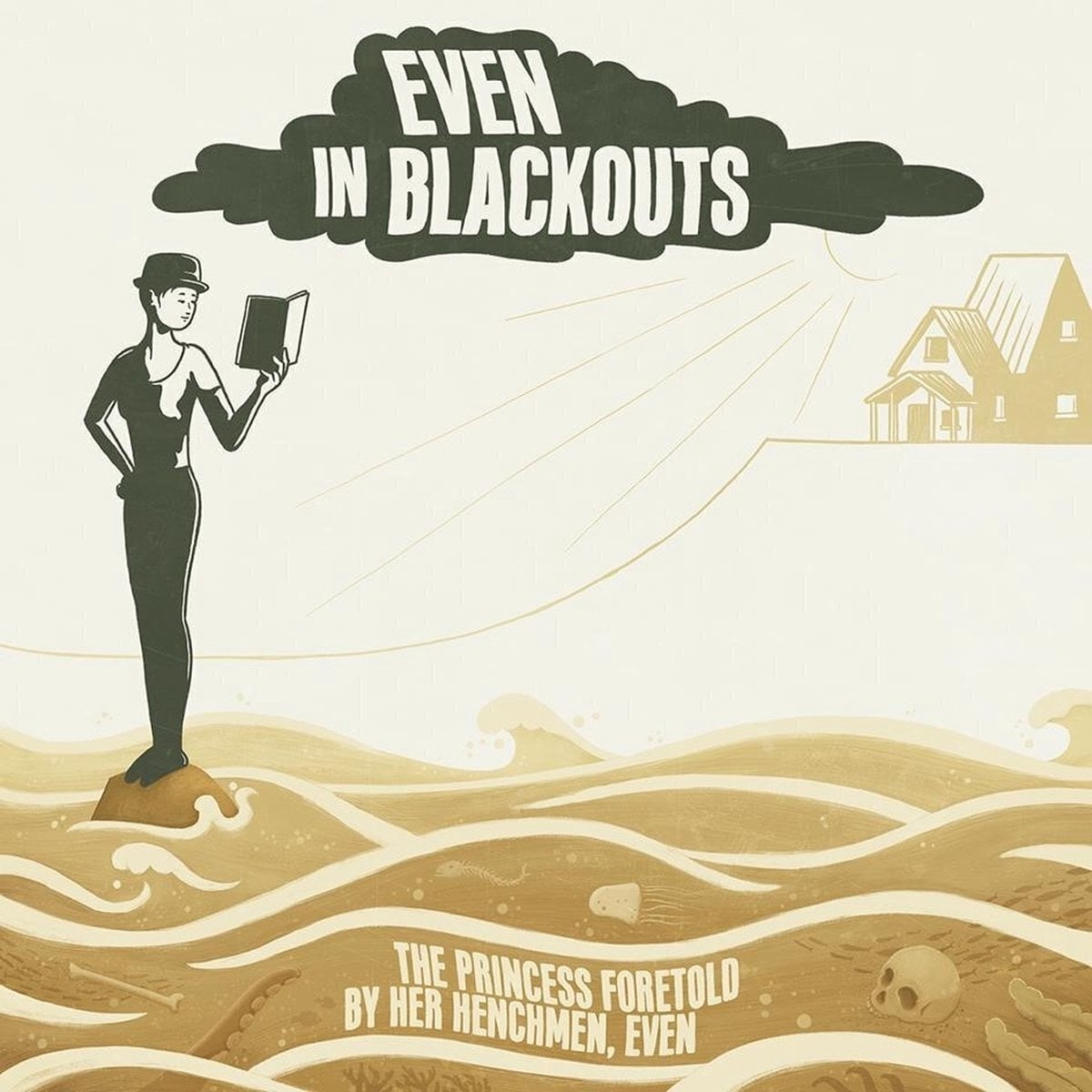 Schallplatte Even In Blackouts - The Princess Foretold By Her Henchmen, Even (LP)