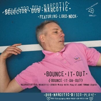 Vinylplade Selector Dub Narcotic - Bounce It Out (7") - 1