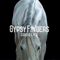 Disque vinyle GypsyFingers - Circus Life (LP)