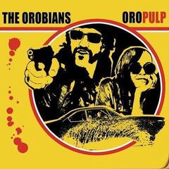 Schallplatte The Orobians - Oro Pulp (Coloured) (LP)