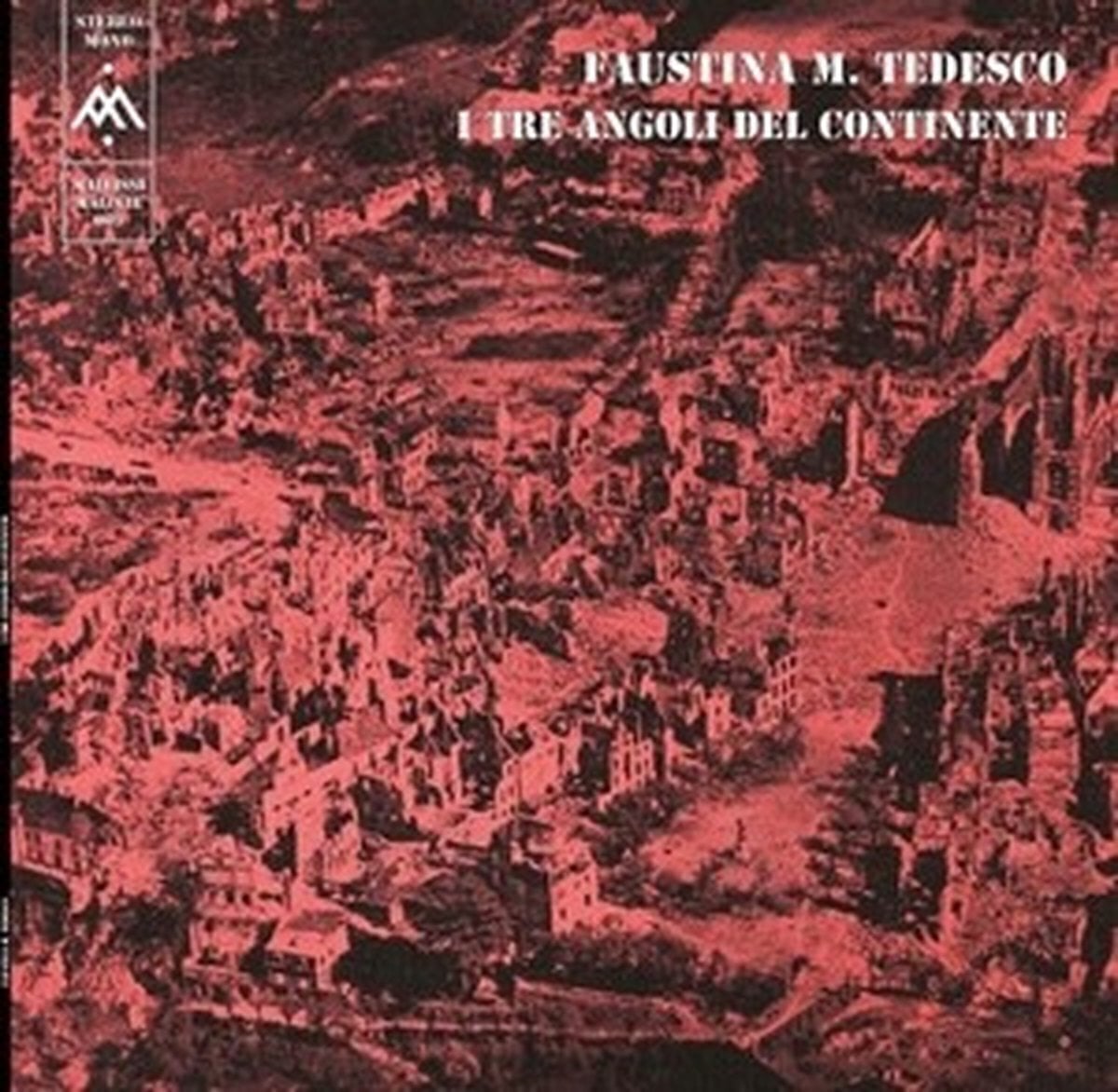 LP deska Le Cercle Des Mallissimalistes - Faustina M. Tedesco - I Tre Angoli Del Continente (LP)