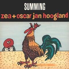 Disque vinyle Zea & Oscar Jan Hoogland - Summing (LP)