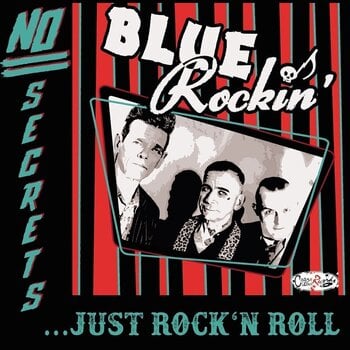 Disque vinyle Blue Rockin' - No Secrets...Just Rock'N Roll (Limited Edition) (LP) - 1