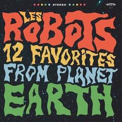 Disc de vinil Les Robots - 12 Favorites From Planet Earth (LP)