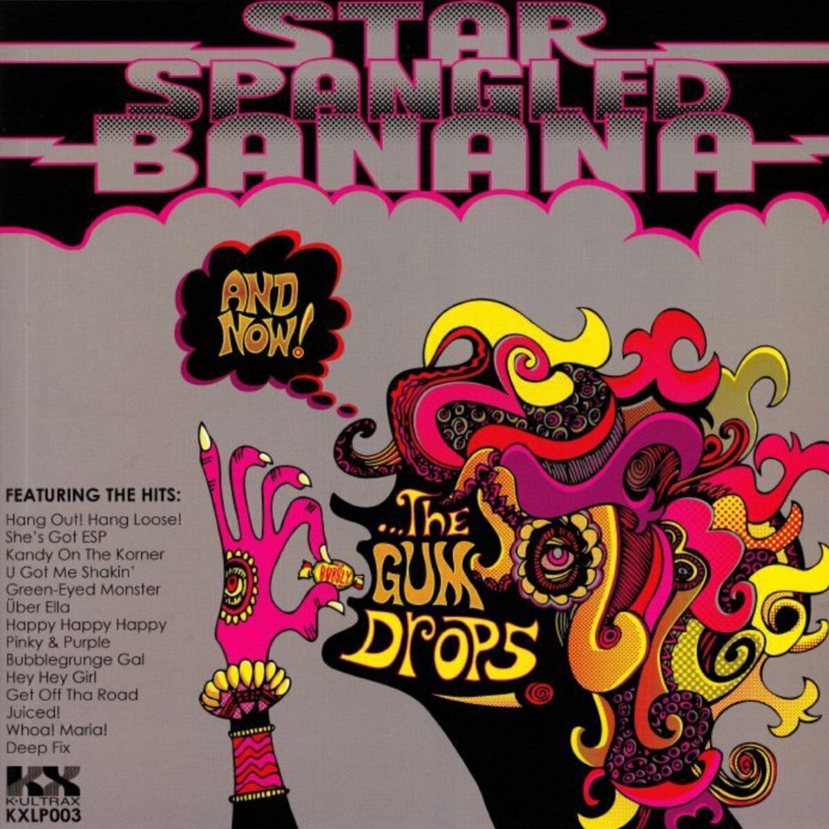 Disque vinyle Star Spangled Banana - And Now! ...The Gum Drops (LP + CD)