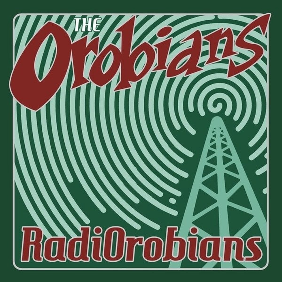 Schallplatte The Orobians - RadiOrobians (LP)