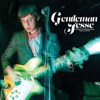Disque vinyle Gentleman Jesse - I Wonder If You Would Even Notice - Singles And Rarities (LP) - 1
