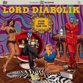 Disque vinyle Lord Diabolik - Plus Cool Que Toi (LP) - 1