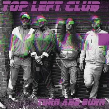 Disque vinyle Top Left Club - Turn And Burn (LP) - 1