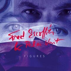 Schallplatte Frédéric Escoffier & Palm Unit - Figures (LP)