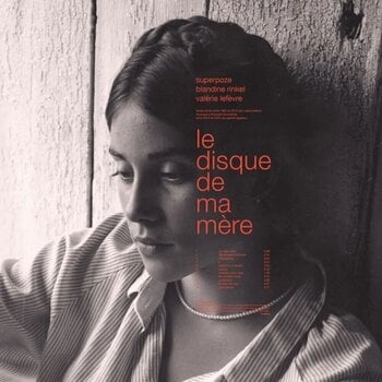 Hanglemez Superpoze - Le Disque De Ma Mere (LP) - 1