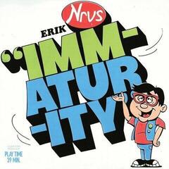 Disque vinyle Erik Nervous - Immaturity (LP)