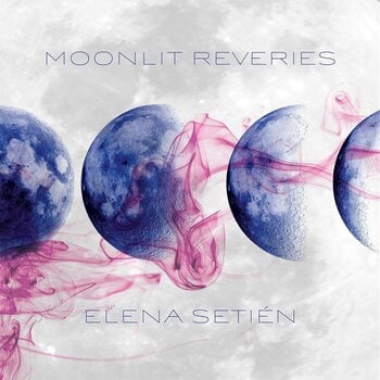 Hanglemez Elena Setién - Moonlit Reveries (Limited Edition) (Blue Coloured) (LP) - 1
