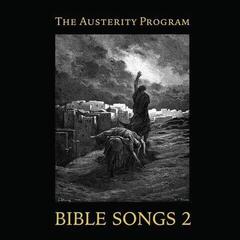 LP deska The Austerity Program - Bible Songs 2 (EP)