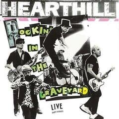 Schallplatte Hearthill - Rockin' In The Graveyard (LP)