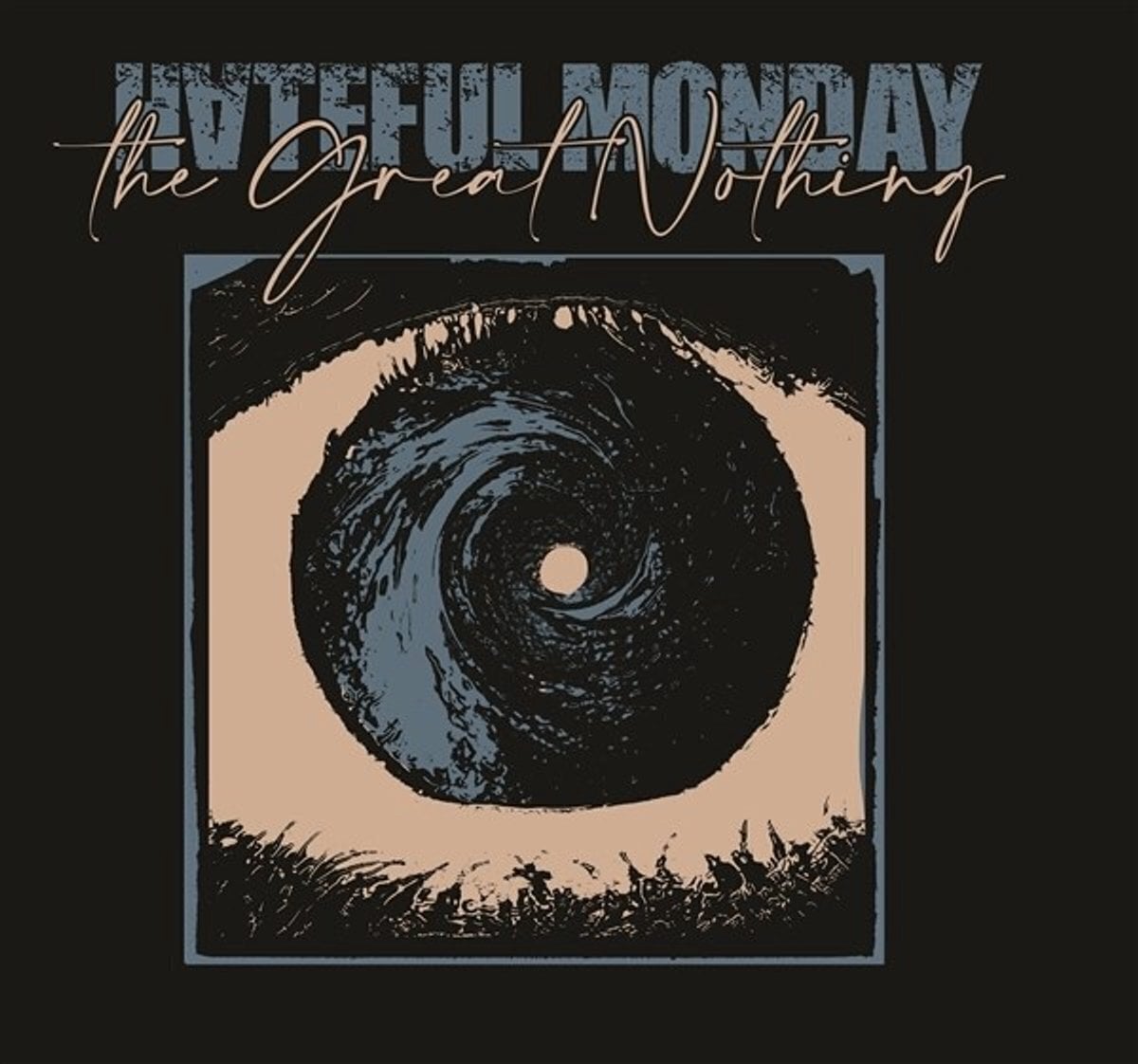 Vinylplade Hateful Monday - The Great Nothing (LP)