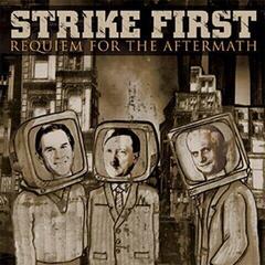 Disque vinyle Strike First - Requiem For The Aftermath (LP)