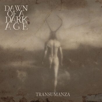 Płyta winylowa Dawn Of A Dark Age - Transumanza (Limited Edition) (LP) - 1