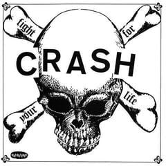 Disque vinyle Crux & The Crash - Keep On Running E.P. / Fight For Your Life (LP)