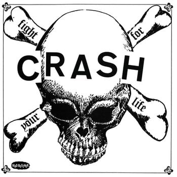 Disque vinyle Crux & The Crash - Keep On Running E.P. / Fight For Your Life (LP) - 1