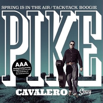 Disco in vinile Pike Cavalero - Spring Is In The Air / Tack-Tack Boogie (7") - 1