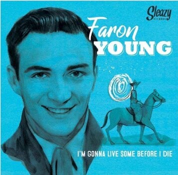 Disco in vinile Faron Young - I'm Gonna Live Some Before I Die (LP) - 1