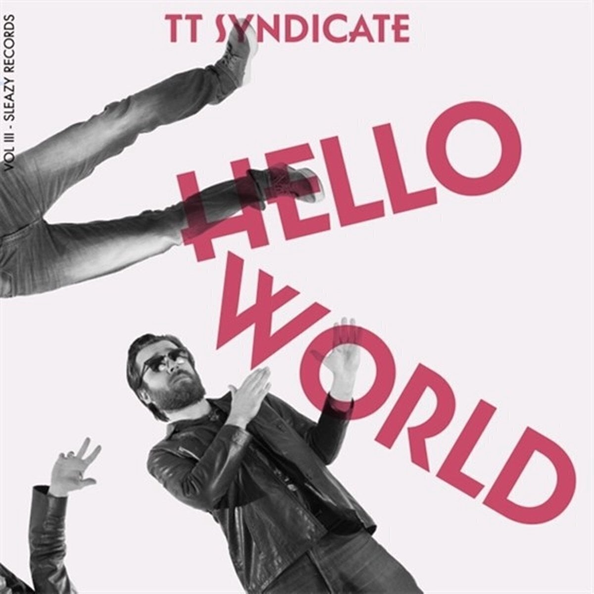 Hanglemez TT Syndicate - Hello World Vol III (7")