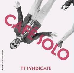 Schallplatte TT Syndicate - Cafe Solo / Silhouette (Limited Edition) (7")
