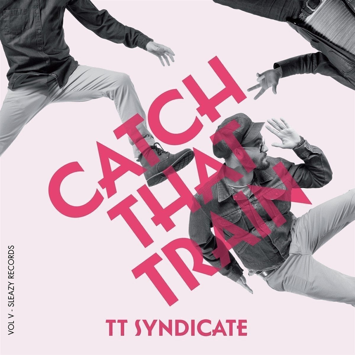 Disque vinyle TT Syndicate - Catch That Train / Shimmy, Shake and Shout (Limited Edition) (7")