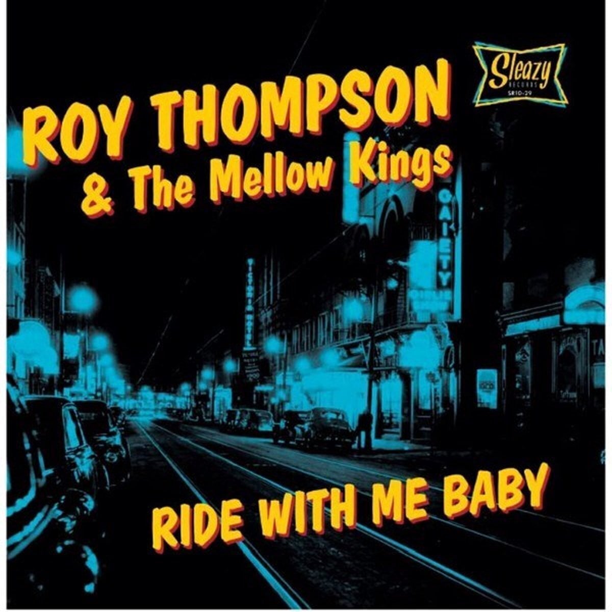 LP deska Roy Thompson & The Mellow Kings - Ride With Me Baby (10")