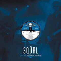 Vinyl Record SQÜRL - Live At Third Man Records 03-31-2015 (Limited Edition) (LP)